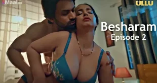 Besharam Episode 2