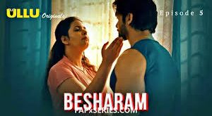 Besharam Episode 5