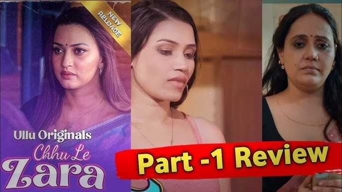 Chhu Le Zara Episode 1